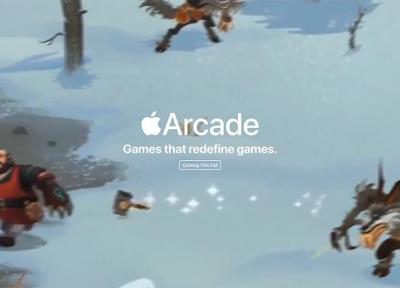 اپل سرویس مخصوص بازی خود را با نام Apple Arcade را معرفی کرد